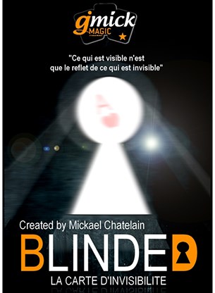 BLINDED - Mickael Chatelain - Vanishing Inc. Magic shop
