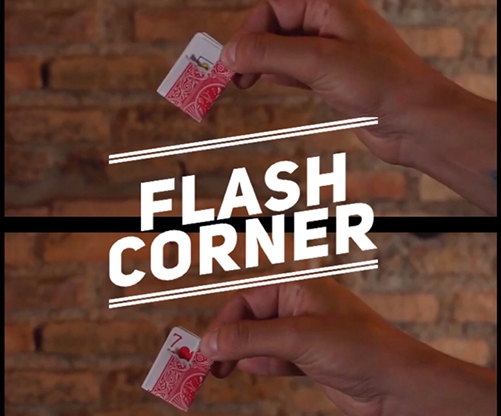 Flash Corner - Juan Estrella - Vanishing Inc. Magic shop